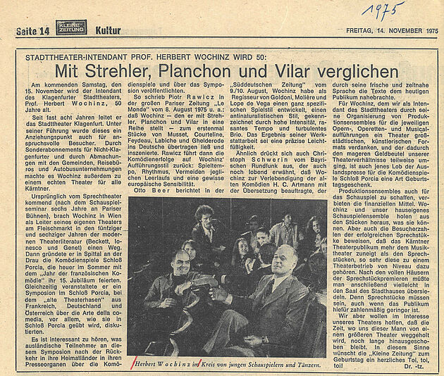 "Mit Strehler, Plachon und Vilar verglichen" (Kleine Zeitung, 14.11.1975)